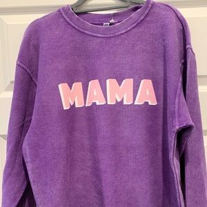 MAMA Corded Sweashirt